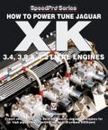 How To Power Tune Jaguar XK 3.4, 3.8 & 4.2 Litre Engines