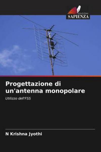 Progettazione di un’antenna monopolare