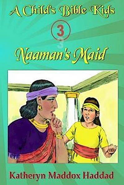 Naaman’s Maid