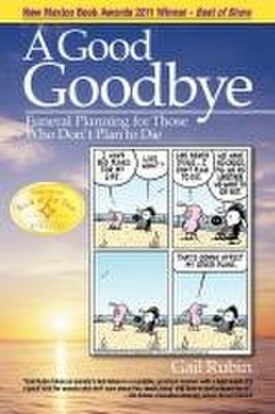 A Good Goodbye