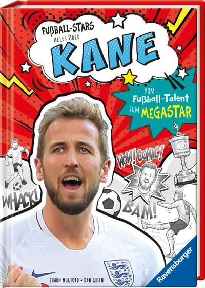 Fußball-Stars - Alles über Kane. Vom Fußball-Talent zum Megastar