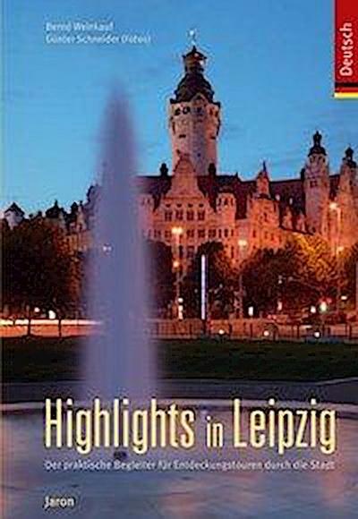 Weinkauf, B: Highlights in Leipzig. (Verkaufseinheit 10 Ex.)