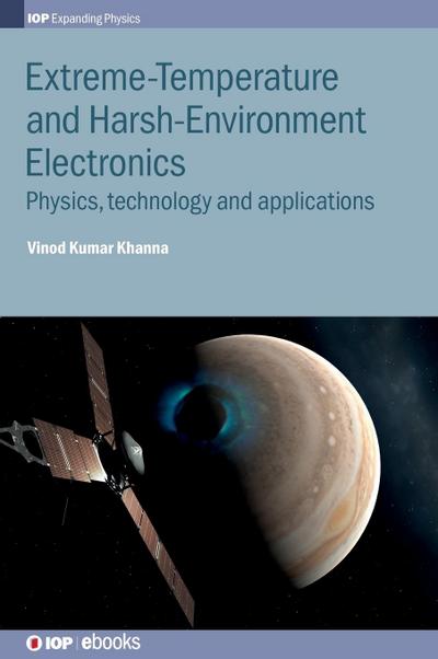 Extreme-Temperature and Harsh-Environment Electronics