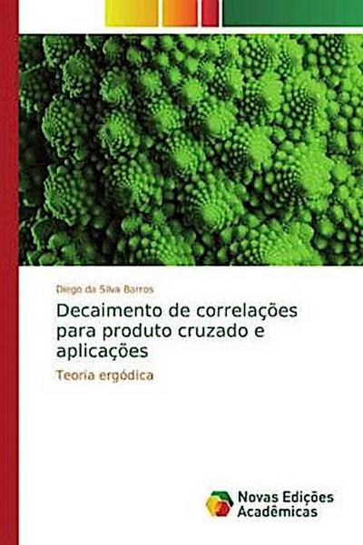 Decaimento de correlações para produto cruzado e aplicações