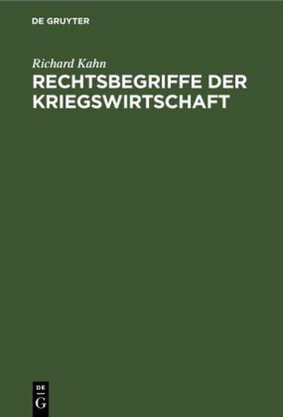 Rechtsbegriffe der Kriegswirtschaft
