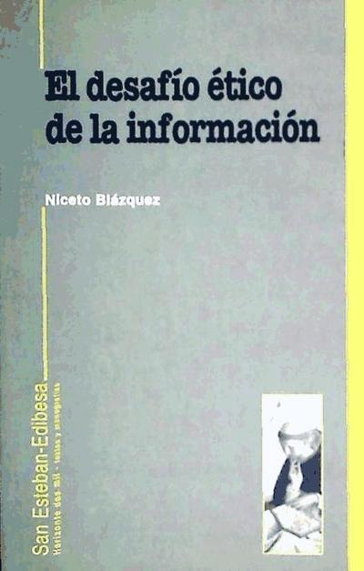 El desafío ético de la información