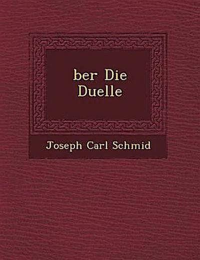 Ber Die Duelle