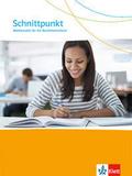 Schnittpunkt Mathematik für die Berufsfachschule. 