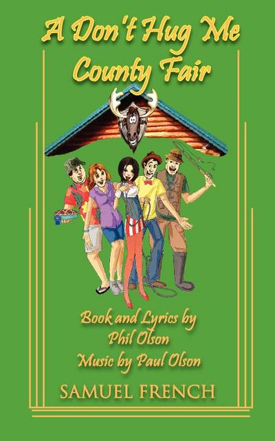 Don’t Hug Me County Fair