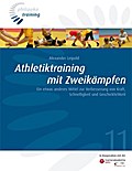 Athletiktraining in Zweikämpfen