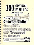 100 original Warm Upsfor trumpet or cornet