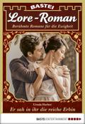 Lore-Roman 63 - Liebesroman