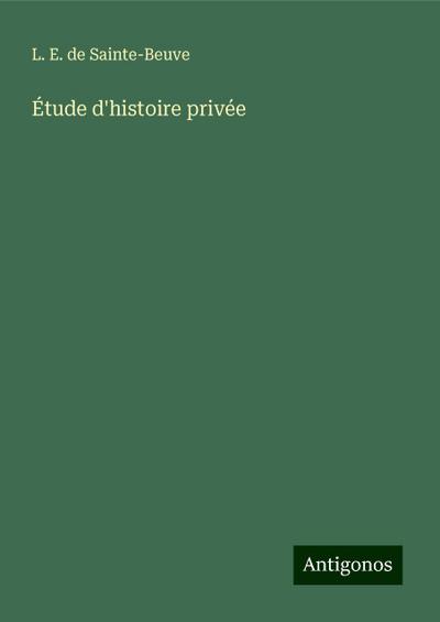 Étude d’histoire privée