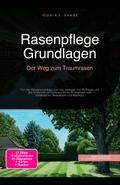 Rasenpflege Grundlagen