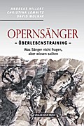 Opernsänger-Überlebenstraining