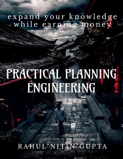 Practical Planning Engineering