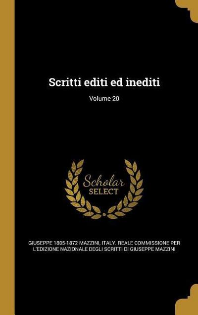 Scritti editi ed inediti; Volume 20