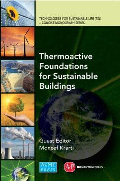 Thermoactive Foundations for Sustainable Buildings