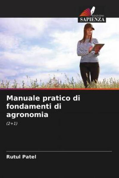 Manuale pratico di fondamenti di agronomia