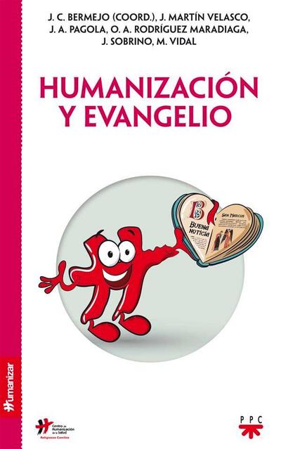 Humanización y Evangelio