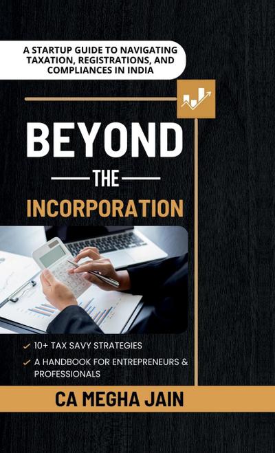 Beyond the Incorporation