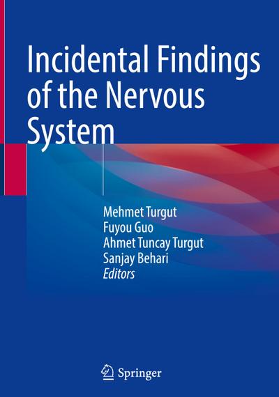 Incidental Findings of the Nervous System