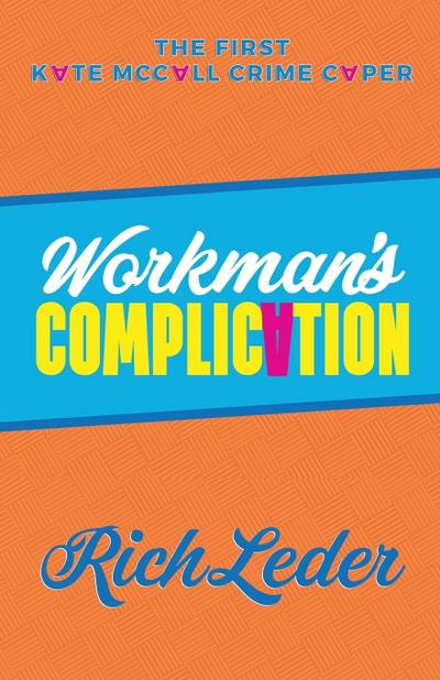 Workman’s Complication