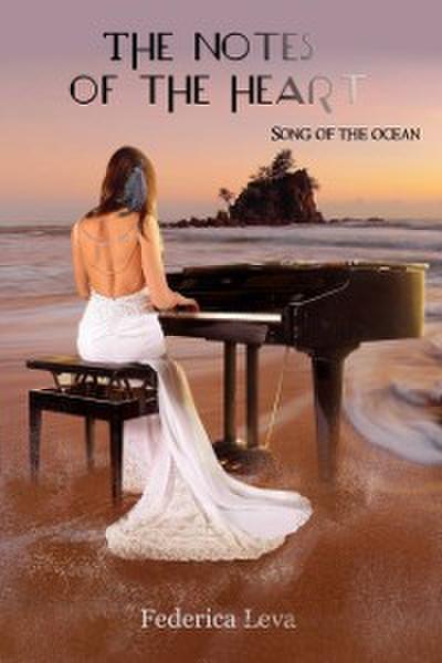 Song of the ocean-the notes of the heart