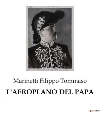 L’AEROPLANO DEL PAPA
