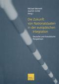 Die Zukunft von Nationalstaaten in der europäische