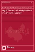Legal Theory and Interpretation in a Dynamic Society