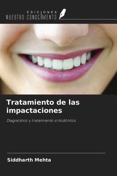 Tratamiento de las impactaciones
