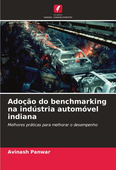 Adoção do benchmarking na indústria automóvel indiana