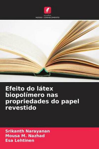 Efeito do látex biopolímero nas propriedades do papel revestido