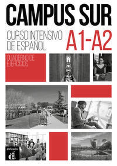Campus Sur A1-A2. Cuaderno de ejercicios + MP3 descargables