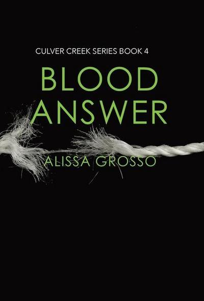 Grosso, A: Blood Answer