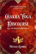 Chakra Yoga Discourse