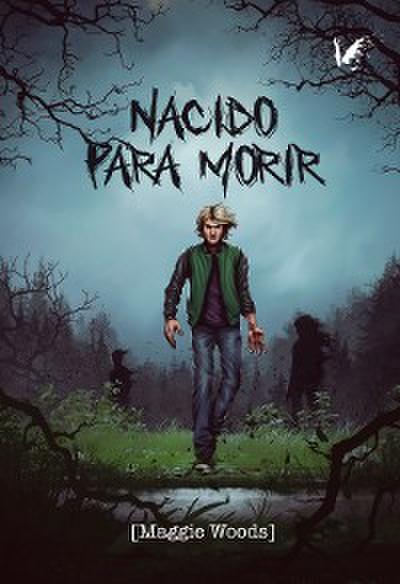 Nacido para morir