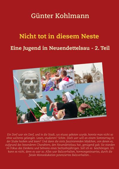 Nicht tot in diesem Neste. Zweiter Teil