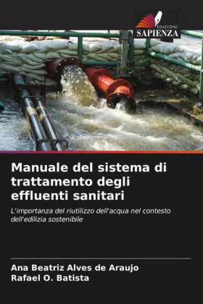 Manuale del sistema di trattamento degli effluenti sanitari