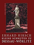 Kleine Schriften zu Dessau-Wörlitz