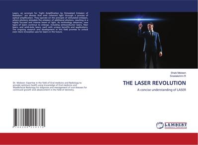 THE LASER REVOLUTION