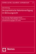 Die psychiatrische Patientenverfügung im Betreuung