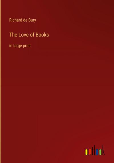 The Love of Books