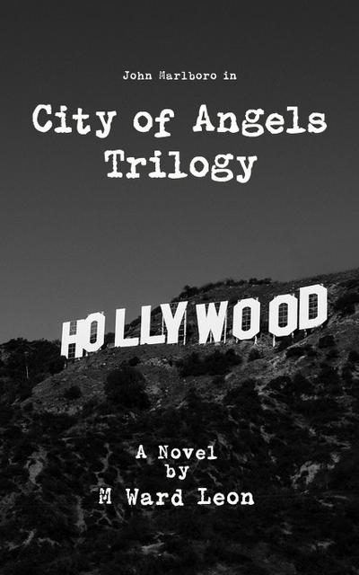 City of Angels Trilogy