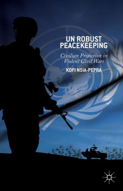 UN Robust Peacekeeping