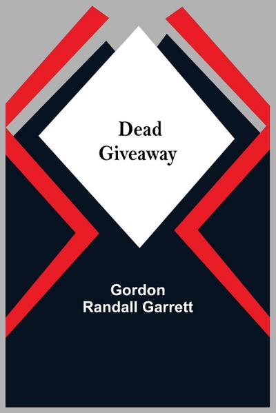 Dead Giveaway
