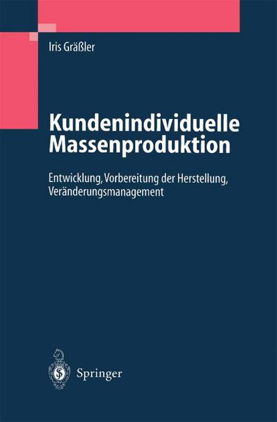 Kundenindividuelle Massenproduktion