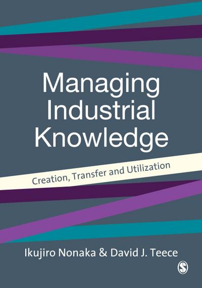 Managing Industrial Knowledge