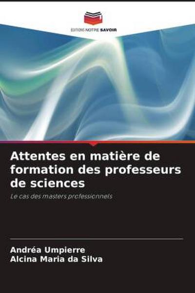 Attentes en matière de formation des professeurs de sciences